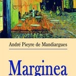 Exotism Catalan: Marginea – Andre Pieyre de Mandiargues