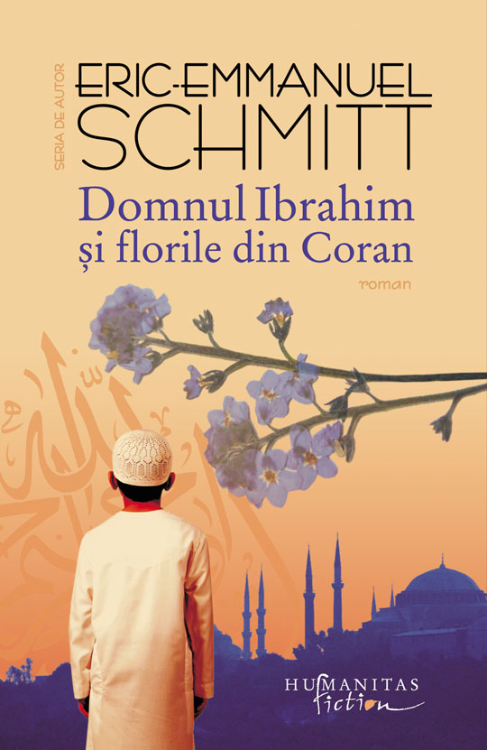 Domnul Ibrahim şi florile din Coran – E. E. Schmitt