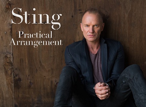 Sting – Practical Arrangement / The Last Ship (piesa noua)