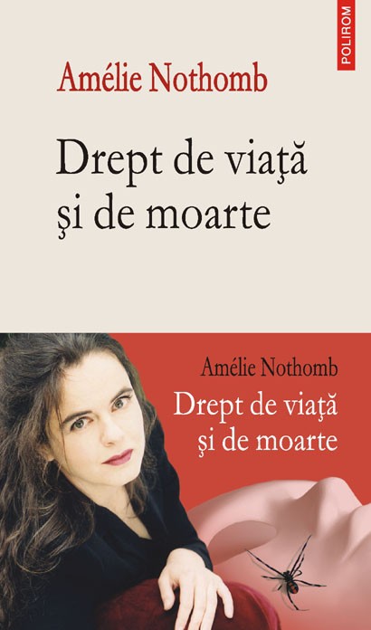 Drept de viaţă şi de moarte – Amelie Nothomb